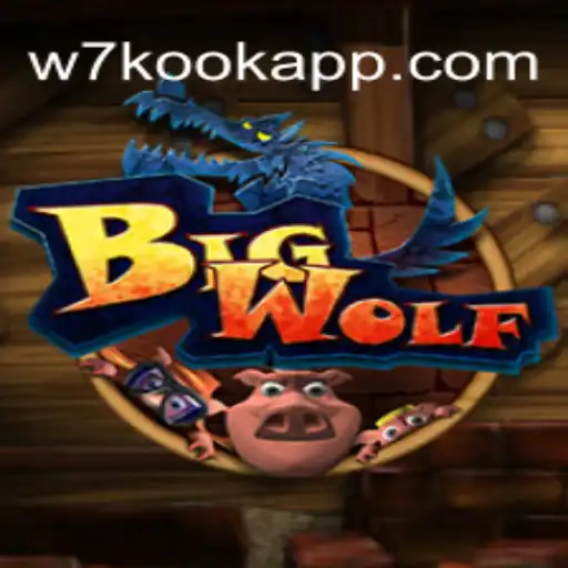 Explore the Adventurous World of BigWolf and Discover W7 KOOK's Respected Platform